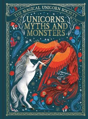 Picture of The Magical Unicorn Society: Unicorns, Myths and Monsters