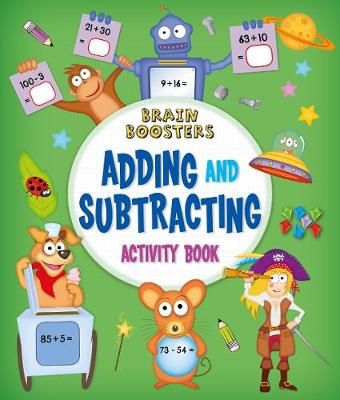 Picture of Brain Boosters: Adding and Subtracting Activity Book