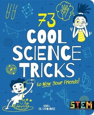 Picture of 73 Cool Science Tricks to Wow Your Friends!