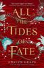 Picture of All the Tides of Fate