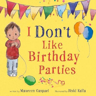 Picture of I Dont Like Birthday Parties!
