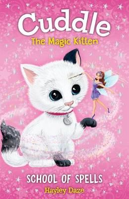 Picture of Cuddle the Magic Kitten Book 4: School of Spells