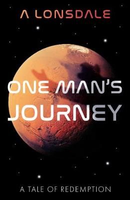 Picture of One Mans Journey: A Tale of Redemption