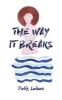 Picture of The Way It Breaks