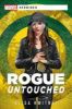 Picture of Rogue: Untouched: A Marvel Heroines Novel