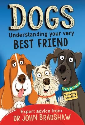 Picture of Dogs: Understanding Your Very Best Friend