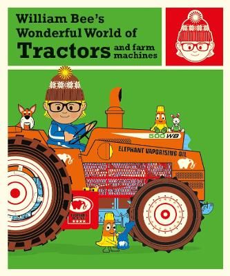 Picture of William Bees Wonderful World of Tractors and Farm Machines