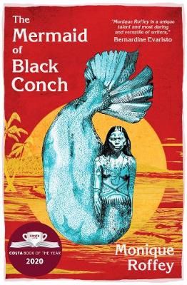 Picture of The Mermaid of Black Conch: A Love Story: Costa Book of the Year 2020