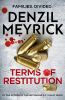 Picture of Terms of Restitution: A stand-alone thriller from the author of the bestselling DCI Daley Series
