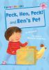 Picture of Peck, Hen, Peck! and Bens Pet (Early Reader)