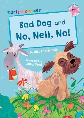 Picture of Bad Dog & No, Nell, No! (Early Reader)