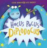 Picture of Hocus Pocus Diplodocus: New Edition