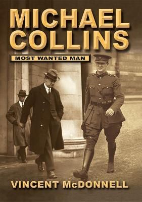 Picture of Michael Collins: Most Wanted Man