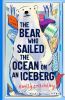 Picture of The Bear who Sailed the Ocean on an Iceberg
