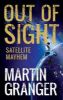 Picture of Out of Sight: Satellite Mayhem