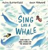 Picture of Sing Like a Whale: Learn how to make a noise like the animals do!