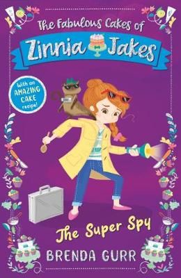 Picture of The Super Spy: The Fabulous Cakes of Zinnia Jakes