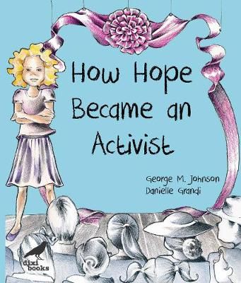 Picture of How Hope Became an Activist