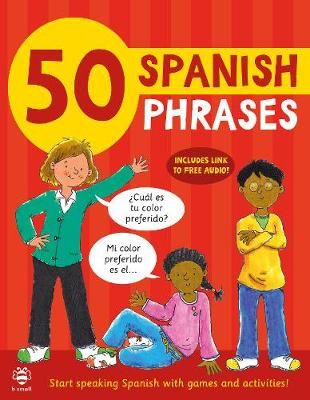 Picture of 50 Spanish Phrases: Start Speaking Spanish with Games and Activities