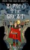 Picture of From the age of eight: Alfred the Great