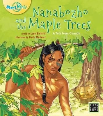 Picture of Nanabozho and the Maple Trees
