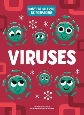 Picture of Viruses: Dont be scared be prepared