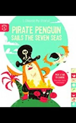 Picture of I Choose My Story! Pirate Penguin sails the Seven Seas