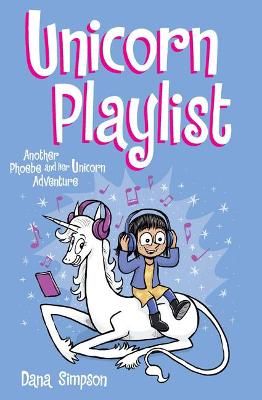 Picture of Unicorn Playlist: Another Phoebe and Her Unicorn Adventure