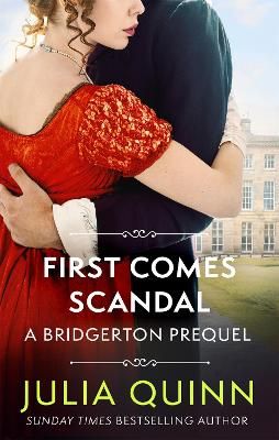 Picture of First Comes Scandal: A Bridgerton Prequel