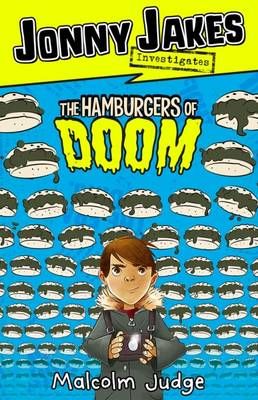Picture of Jonny Jakes Investigates the Hamburgers of Doom