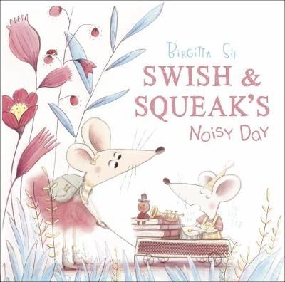 Picture of Swish and Squeak's Noisy Day