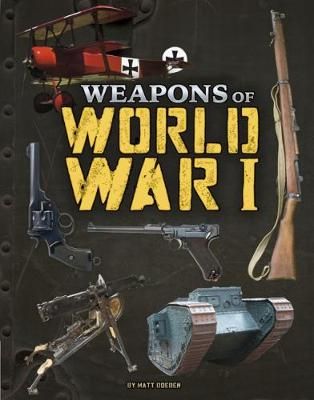 Picture of Weapons of World War I