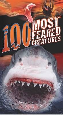 Picture of 100 Most Feared Creatures