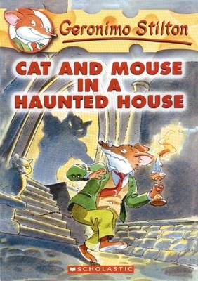 Picture of Cat and Mouse in a Haunted House (Geronimo Stilton #3)