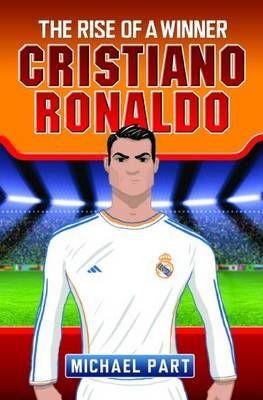 Picture of Cristiano Ronaldo: The Rise of a Winner