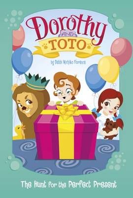 Picture of Dorothy and Toto The Hunt for the Perfect Present
