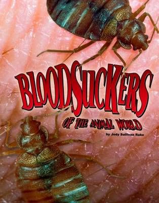Picture of Bloodsuckers of the Animal World