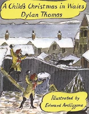 Picture of A Child's Christmas In Wales Illustrated Edition