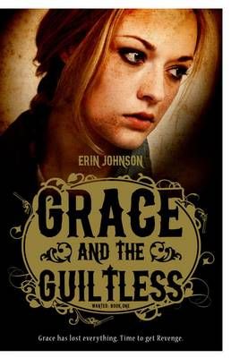 Picture of Grace and the Guiltless