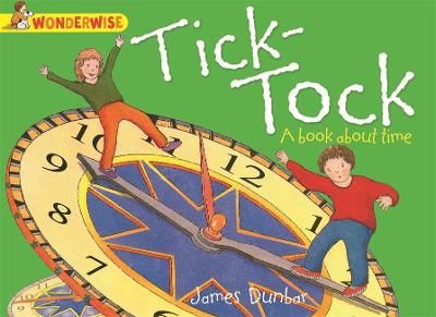 Picture of Wonderwise: Tick-Tock: A book about time