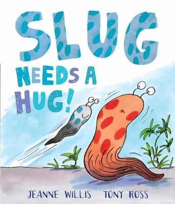 Picture of Slug Needs a Hug