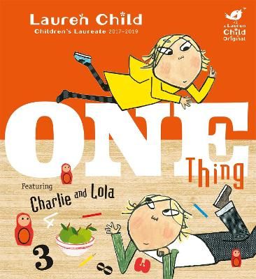 Picture of Charlie and Lola: One Thing