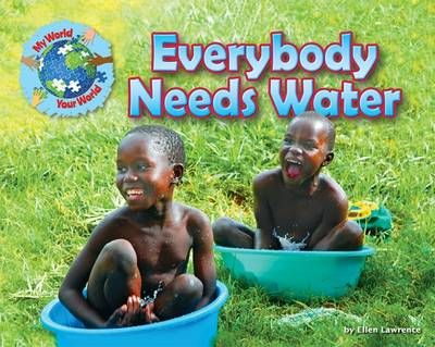 Picture of Everybody Needs Water