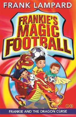 Picture of Frankie's Magic Football: Frankie and the Dragon Curse: Book 7
