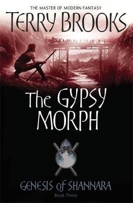 Picture of The Gypsy Morph: Genesis of Shannara Book Three