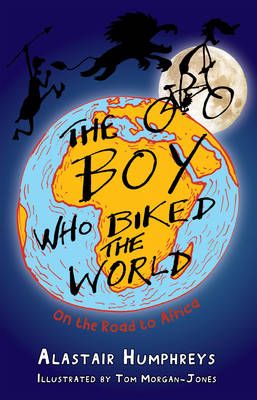 Picture of The Boy Who Biked the World: Part One: On the Road to Africa