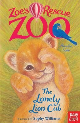 Picture of Zoe's Rescue Zoo: The Lonely Lion Cub