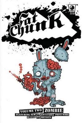 Picture of Fat Chunk Volume 2: Zombies