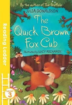 Picture of The Quick Brown Fox Cub (Reading Ladder Level 3)