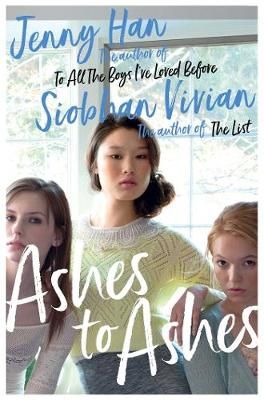 Picture of Ashes to Ashes: From the bestselling author of The Summer I Turned Pretty